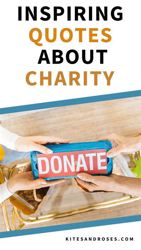 90 Great Charity Quotes To Inspire Generosity .